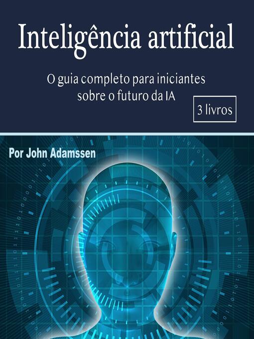 Title details for Inteligência artificial by John Adamssen - Wait list
